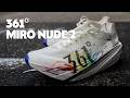 361° Miro Nude 2 | Full Review