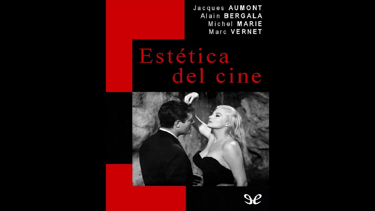 Jacques Aumont Estetica Del Cine Pdf