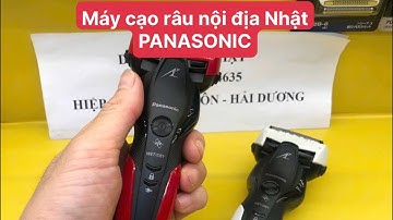 Máy Cạo Râu PANASONIC Nội Địa Nhật Qua Sử Dụng | Dũng Hàng Nhật