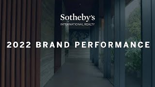 Sotheby's International Realty 2022 Brand Performance