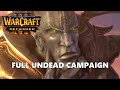 Warcraft 3 Reforged Undead Campaign Full Walkthrough Gameplay - No Commentary (PC)