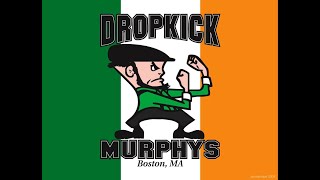 Dropkick Murphys  Johnny I Hardly Knew Ya S