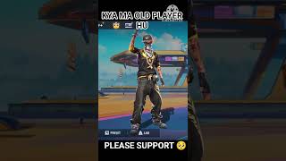 Kya Ma Old Player Hu Please Support Viral
