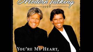 Modern Talking - You're My Heart, You're My Soul (Classic Mix '98) Hq