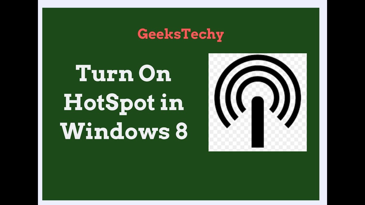 how to enable hotspot on windows 8