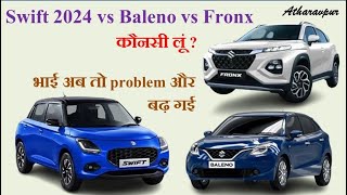 Swift vs Baleno vs Fronx | Swift 2024, Baleno, Fronx comparison