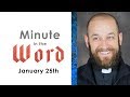 Minute in the Word - January 25th | @ArchEdmonton