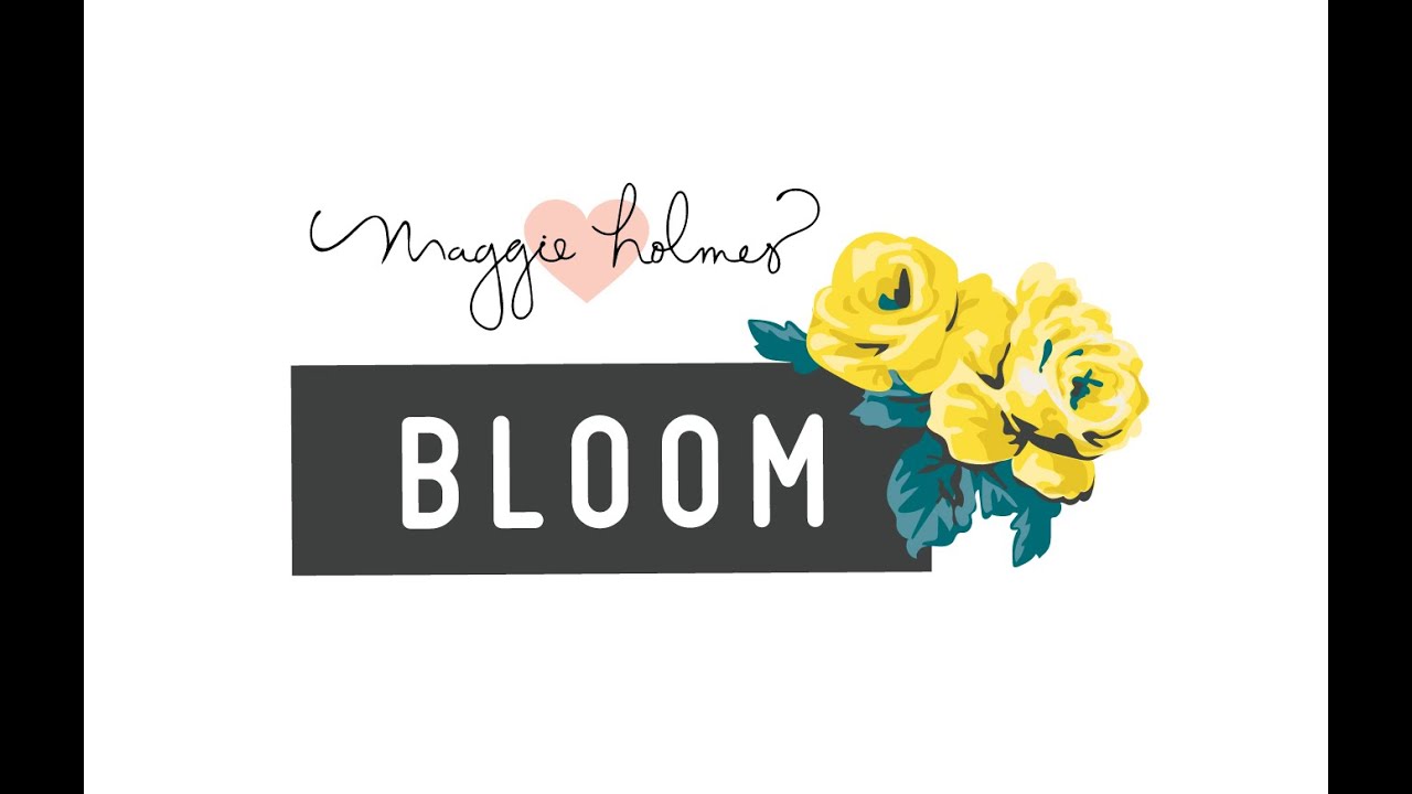 CHA Mega Show 2016 Maggie Holmes Bloom Collection