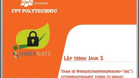 java5 Hướng dẫn sử dụng params trong RequestMapping Bài 2