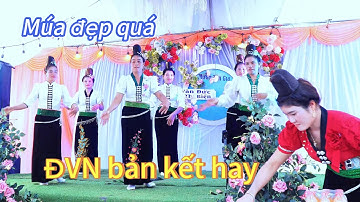 Điệu múa không say không về đvn bản kết hay múa mừng tân gia đại cát  Đức - Biện bản kết hay 