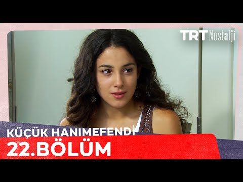 Küçük Hanımefendi 22. Bölüm @NostaljiTRT