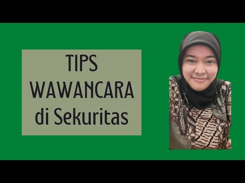 Tips Wawancara di Sekuritas // Cocok Buat Fresh Graduate // Cara Memulai Karir di Sekuritas