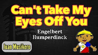 Video thumbnail of "Cant Take My Eyes Off You - Engelbert Humperdinck - Oldies Song (Videoke/Karaoke)"