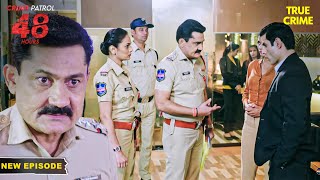 2 दिन बाद होने वाले जुर्म को कैसे रोकेगी पुलिस? | Crime Patrol 48 Hours | Hindi TV Serial