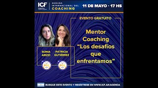 Mentor coaching, los desafíos que enfrentamos