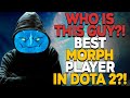 WHO IS THIS GUY?! ONE OF THE BEST MORPHLING PLAYERS I HAVE EVER SEEN!