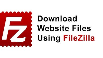 How to Download Website Files Using FileZilla Step by Step