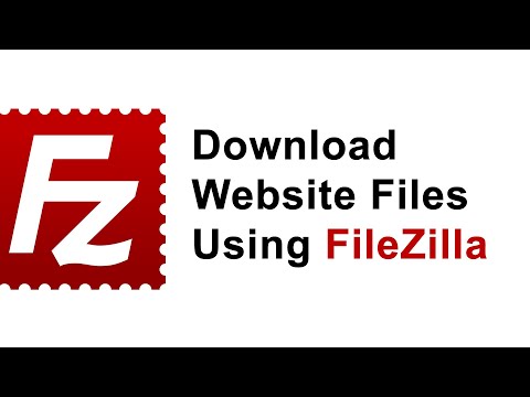 How to Download Website Files Using FileZilla Step by Step