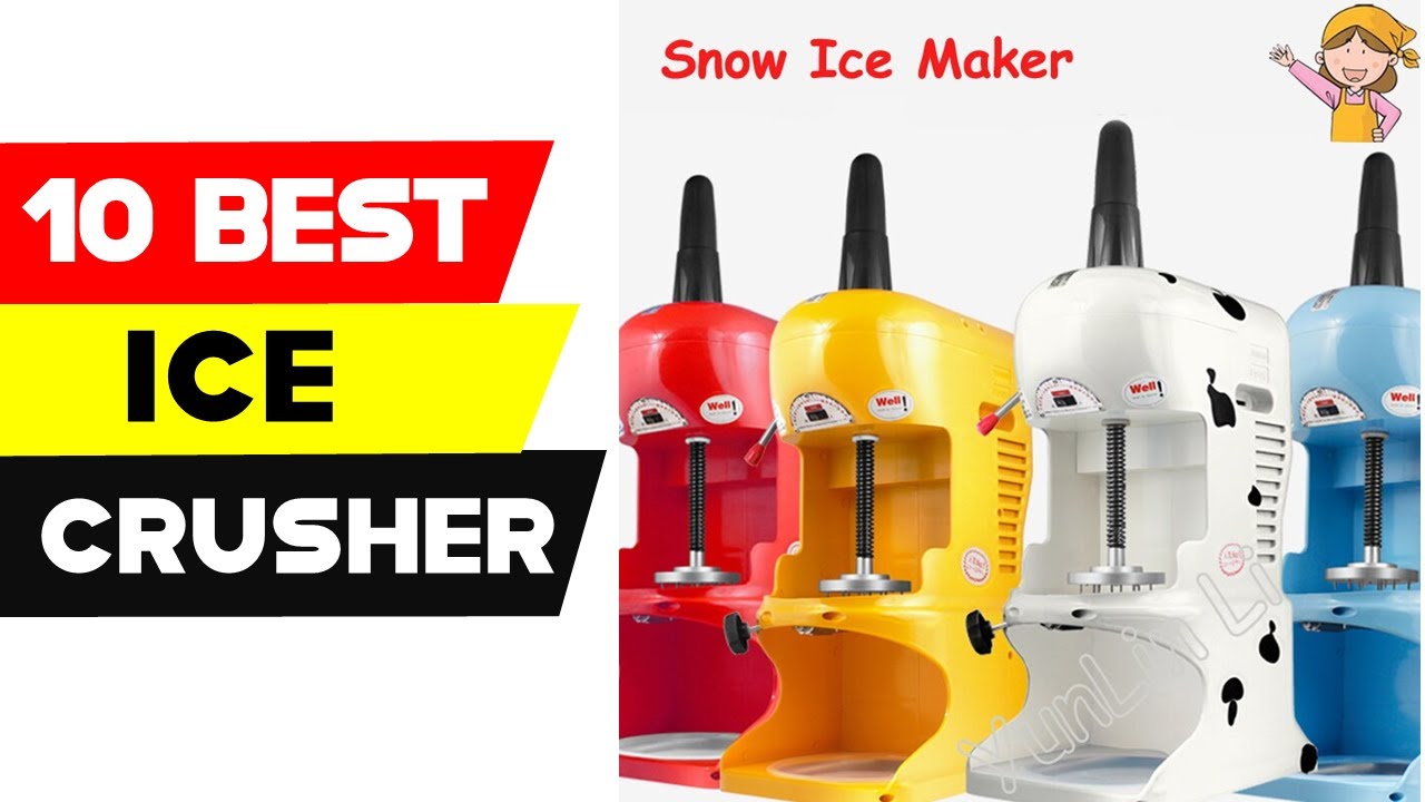 Top 10 Best Ice Crusher in 2020 Best Ice Shaver Machine YouTube