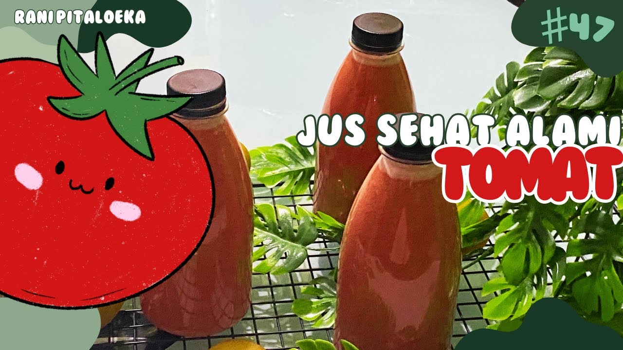 IDE JUALAN HARI MINGGU || Jus Tomat Sehat Simple