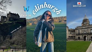 Days In Edinburgh Interrail Diaries 2