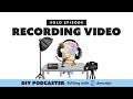 Recording Solo Video Podcast Episodes - Descript Tutorial
