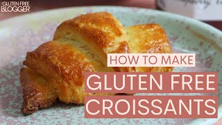 Gluten Free Croissants - Step by Step Guide