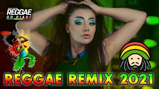 Melhor Reggae Internacional 2021 - REGGAE DO PIAUÍ