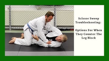 Viewer Request: Troubleshooting the Scissor Sweep