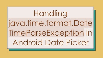 Handling java.time.format.DateTimeParseException in Android Date Picker