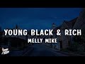 Melly Mike Young Black Rich Lyrics Boat Kid Aura Farming Song