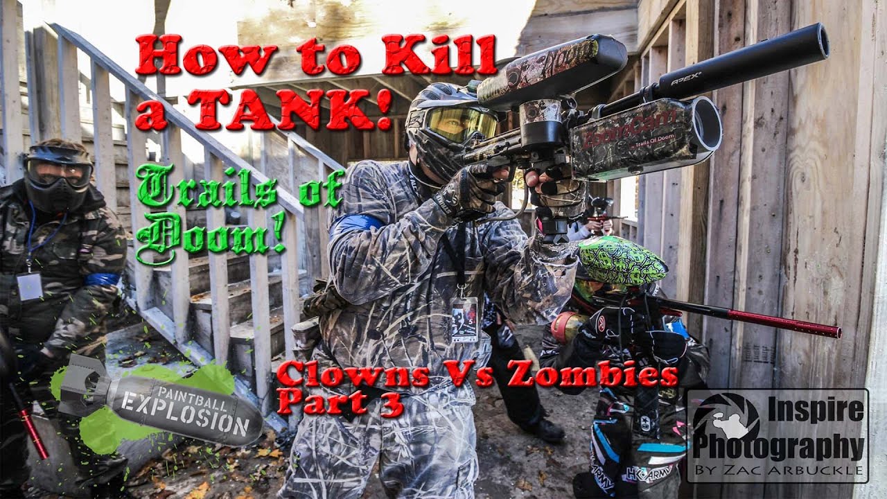 How to Blow up a TANK Clowns VS Zombies 5 part 3 Paintball Scenario Trails of Doom YouTube