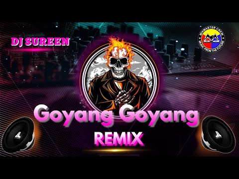 Dj Sureen | Goyang Goyang | Remix | Malaysian Hits | MiXMaster Crew |