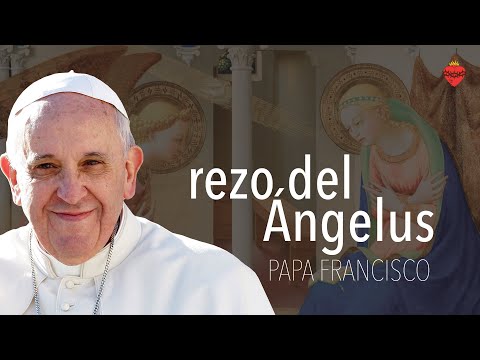 Ángelus PAPA FRANCISCO