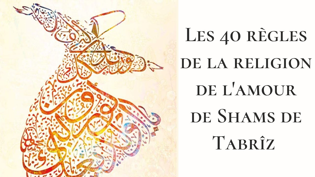 Elif Shafak Soufi, mon amour Les 40 règles de la religion de l’amour de Shams de Tabrîz Elif Shafak Soufi, mon amour Les 40 règles de la religion de l’amour de Shams de Tabrîz