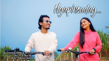 Ngapinsudag | Lekhan Kumbang & Monalisha Saroh | Official Video