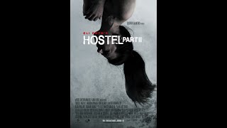 Hostel Part II (2007) Trailer Full HD
