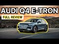 2022 Audi Q4 E-Tron Review | Visual And Interior