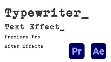 Easy Way to Create Typewriter Text Effect in After Effects and Premiere Pro