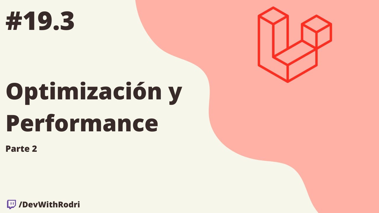 Cómo optimizar tu aplicación (Parte 2) | Backend con Laravel 10 desde 0!