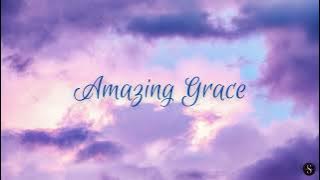 AMAZING GRACE | Caleb   Kelsey Cover | LYRICS