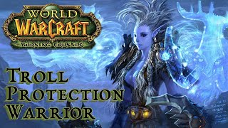#1 Let's play // World of Warcraft - TBC // Troll Protection Warrior w/ BadSad[NO COMMENTARY]