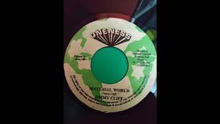 Jimmy Cliff ‎– Material World &amp; Version (Oneness) 1977