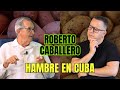 Hambre y chivos expiatorios: caso Roberto Caballero