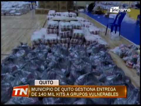 Municipio de Quito gestiona entrega de 140 mil kits a grupos vulnerables