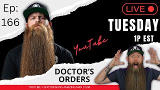 Doctor's Orders Ep166 - Root, Rise & Maintain Beard Growth System LAUNCH!