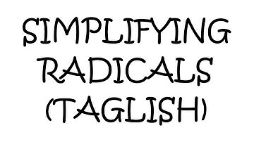 Simplifying Radicals (Taglish) (Easy Steps) by Bright Lab Tutorials