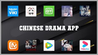 Top 10 Chinese Drama App Android Apps screenshot 4