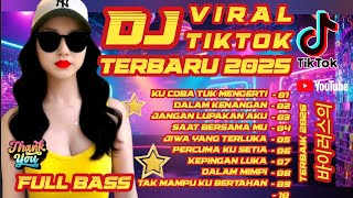 ⚡DJ TERBARU 2025 VIRAL TIKTOK 🔥 KU COBA TUK MENGERTI - Enerjik Cocok Menemani Aktivitas