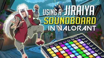Using a Jiraiya Sensei Soundboard in Valorant